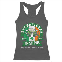 Funny St Patrick's Day Beer Drinking Racerback Tank Top Shenanigans Irish Pub Have No Fear Plenty Of Beer