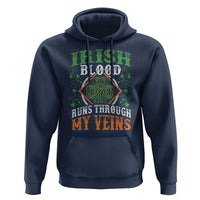 Funny Irish Blood Runs Through My Veins Hoodie Irish Pride Shamrock