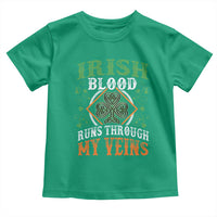 Funny Irish Blood Runs Through My Veins Toddler T Shirt Irish Pride Shamrock