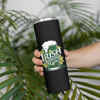 Funny St Patrick's Day Irish Beer Drinking Skinny Tumbler Irish Drinking Team Green Beer Shamrock - Wonder Print Shop
