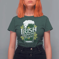 Funny St Patrick's Day Irish Beer Drinking T Shirt For Women Irish Drinking Team Green Beer Shamrock