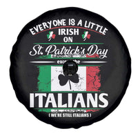 Funny St Patrick's Day Italian Spare Tire Cover Everyone Is A Little Irish On St Patrick's Day