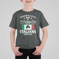 Funny St Patrick's Day Italian T Shirt For Kid Everyone Is A Little Irish On St Patrick's Day