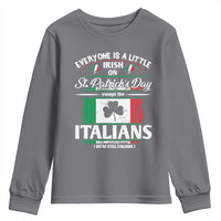 Funny St Patrick's Day Italian Youth Sweatshirt Everyone Is A Little Irish On St Patrick's Day