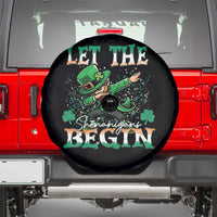 Funny Let The Shenanigans Begin Spare Tire Cover Dabbing Leprechaun St Patrick's Day