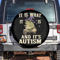 Funny It Is What It Is And It's Autism Spare Tire Cover Meme Autism Awareness Frog