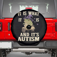 Funny It Is What It Is And It's Autism Spare Tire Cover Meme Autism Awareness Frog