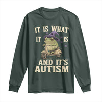 Funny It Is What It Is And It's Autism Long Sleeve Shirt Meme Autism Awareness Frog