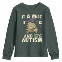 Funny It Is What It Is And It's Autism Youth Sweatshirt Meme Autism Awareness Frog