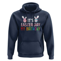 Funny It's My Birthday Easter Day Hoodie Rabbit Eggs