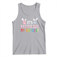 Funny It's My Birthday Easter Day Tank Top Rabbit Eggs