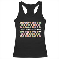 Funny Celebrate Minds Of All Kinds Racerback Tank Top Autism Awareness Retro Flower