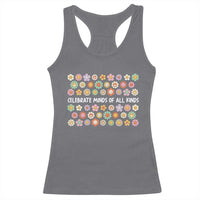 Funny Celebrate Minds Of All Kinds Racerback Tank Top Autism Awareness Retro Flower