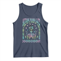 Funny Autism Mama Life Tank Top Some Days I Rock It Some Days It Rock Me Autism Awareness Skeleton