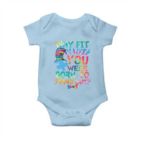 Funny Autism Awareness Baby Onesie Why Fit In When You Were Born To Stand Out Puzzle