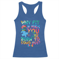 Funny Autism Awareness Racerback Tank Top Why Fit In When You Were Born To Stand Out Puzzle