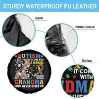 Autism Grandma Spare Tire Cover Autism Doesn't Come With A Manual It Comes With A Grandma