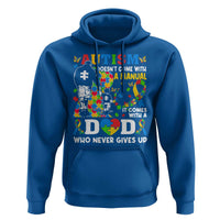 Autism Dad Hoodie Autism Doesn't Come With A Manual It Comes With A Dad
