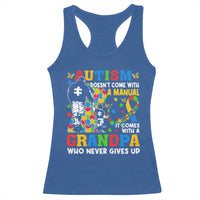 Autism Grandpa Racerback Tank Top Autism Doesn't Come With A Manual It Comes With A Grandpa