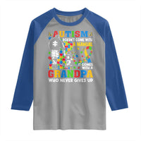 Autism Grandpa Raglan Shirt Autism Doesn't Come With A Manual It Comes With A Grandpa