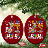 Autism Dad Ceramic Ornament Autism Doesn't Come With A Manual It Comes With A Dad