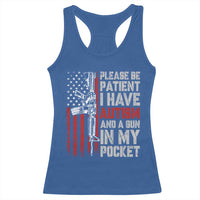 Funny Please Be Patient I Have Autism And A Gun In My Pocket Racerback Tank Top Autism Awareness Vintage American Flag