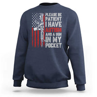 Funny Please Be Patient I Have Autism And A Gun In My Pocket Sweatshirt Autism Awareness Vintage American Flag