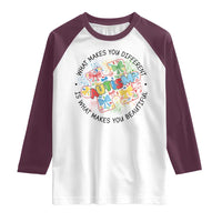 Funny Autism Awareness What Makes You Different Is What Makes You Beautiful Raglan Shirt Coquette Puzzle