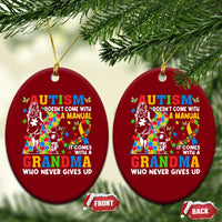 Autism Grandma Ceramic Ornament Autism Doesn't Come With A Manual It Comes With A Grandma