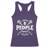 Funny Lacrosse Lax Racerback Tank Top I Beat People With A Stick Skull