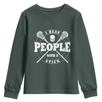 Funny Lacrosse Lax Youth Sweatshirt I Beat People With A Stick Skull