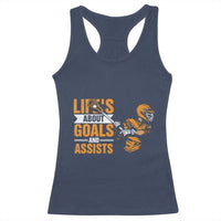 Funny Lacrosse Lax Player Racerback Tank Top Life's About Goals And Assists