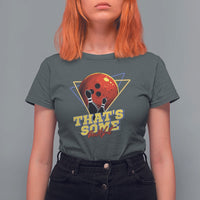 80s Bowling T Shirt For Women That's Some Bowlshit Neon Retro Ball Pins Strike Spilt - Wonder Print Shop
