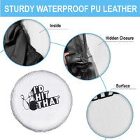 Funny Bowling Spare Tire Cover I'D Hit That Quote Bowling Pin Ball - Wonder Print Shop