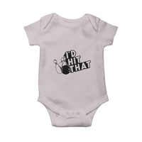 Funny Bowling Baby Onesie I'D Hit That Quote Bowling Pin Ball - Wonder Print Shop