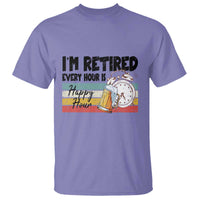 Funny Retirement T Shirt I'm Retired Every Hour Is A Happy Hour Retro Vintage - Wonder Print Shop
