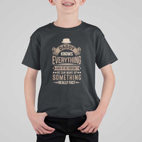 Daddy Knows Everything And If He Doesn't He Can Make Up Something Really Fast T Shirt For Kid Vintage Father's Day - Wonder Print Shop