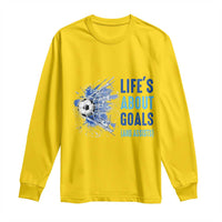Soccer Lover Long Sleeve Shirt Life's About Goals And Assists Coach - Wonder Print Shop