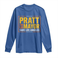 Pratt For Mayor Save Los Angeles Long Sleeve Shirt Spencer Supporter