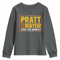 Pratt For Mayor Save Los Angeles Youth Sweatshirt Spencer Supporter