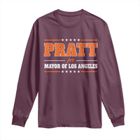 Pratt For Mayor Of Los Angeles Long Sleeve Shirt LA Mayoral Election US Political