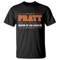 Pratt For Mayor Of Los Angeles T Shirt LA Mayoral Election US Political