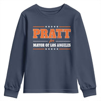 Pratt For Mayor Of Los Angeles Youth Sweatshirt LA Mayoral Election US Political