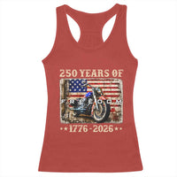 250 Years Of Freedom Motorcycle Patriotic Biker 1776 2026 Racerback Tank Top