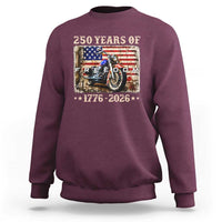 250 Years Of Freedom Motorcycle Patriotic Biker 1776 2026 Sweatshirt