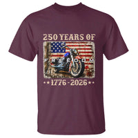 250 Years Of Freedom Motorcycle Patriotic Biker 1776 2026 T Shirt