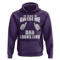 This Is What An Awesome Dad Looks Like Hoodie Funny Fathers Day Gifts