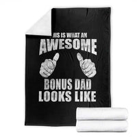This Is What An Awesome Bonus Dad Looks Like Throw Blanket Funny Step Dad Fathers Day Gifts