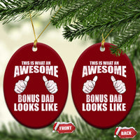 This Is What An Awesome Bonus Dad Looks Like Ceramic Ornament Funny Step Dad Fathers Day Gifts