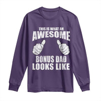 This Is What An Awesome Bonus Dad Looks Like Long Sleeve Shirt Funny Step Dad Fathers Day Gifts